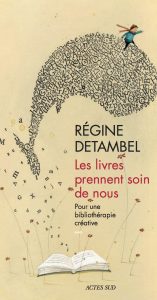 Les Livres prennent soin de nous